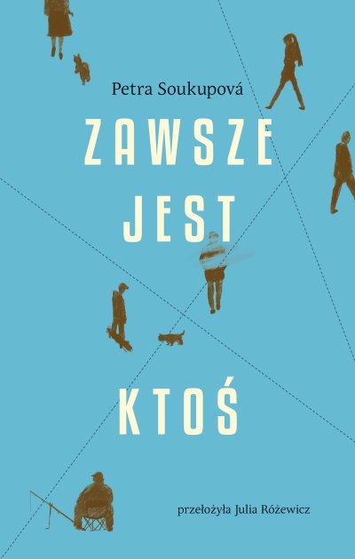 Zawsze jest ktoś - ebook Petra Soukupova