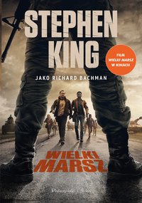 Wielki Marsz - Stephen King filmowe