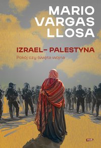 Przeczytaj fragment on-line Darmowy fragment      nowość  Izrael – Palestyna. Pokój czy święta wojna - ebook