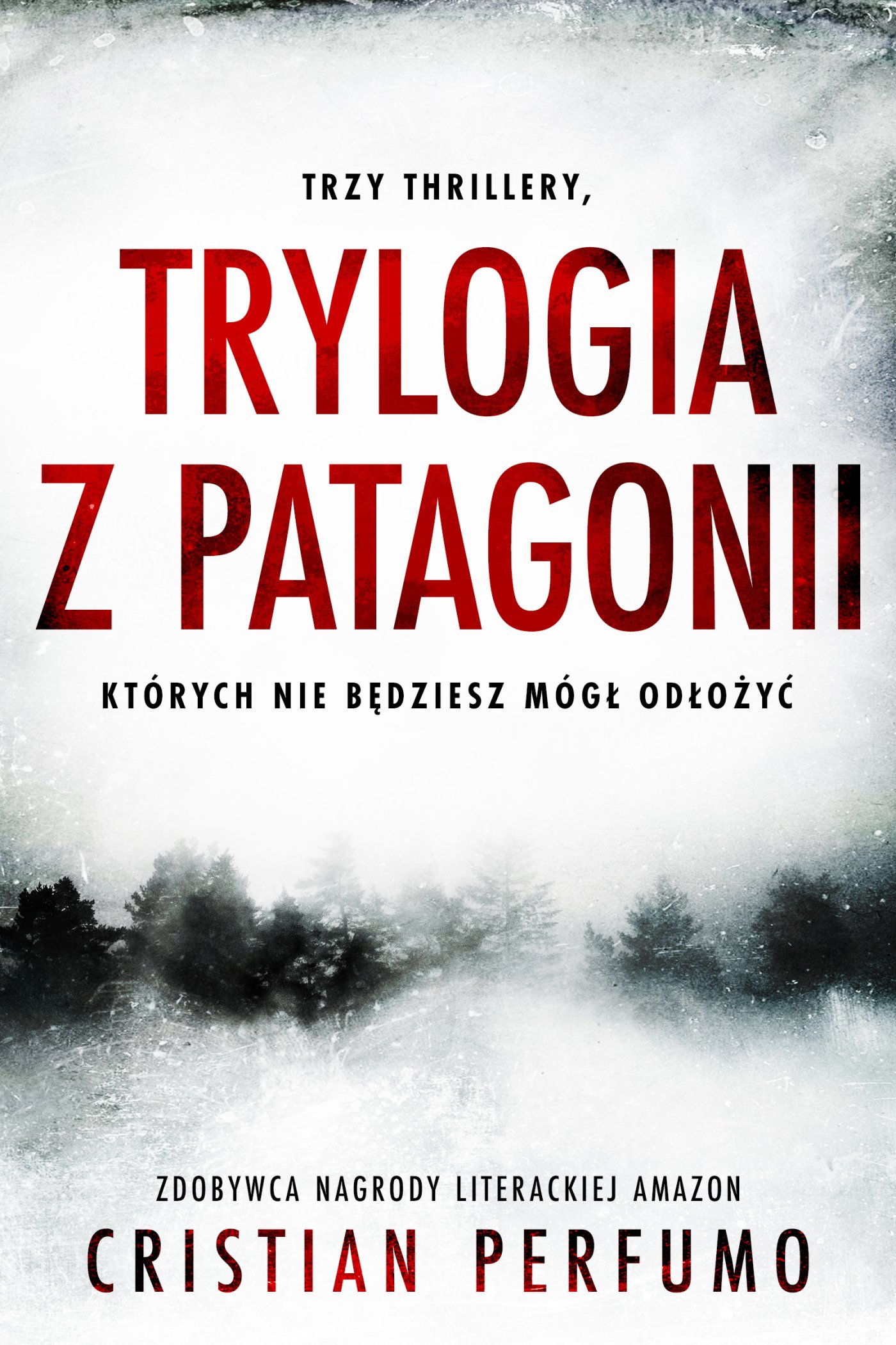 Trylogia z Patagonii