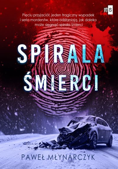 Spirala śmierci - ebook Paweł Młynarczyk