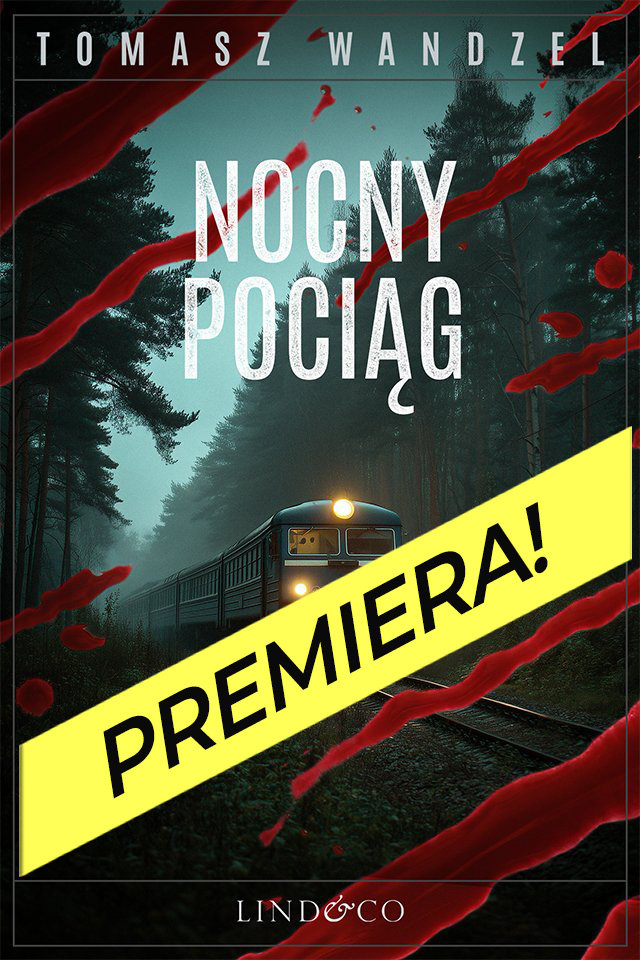 Nocny pociąg. Tom 31. Komisarz... Tomasz Wandzel