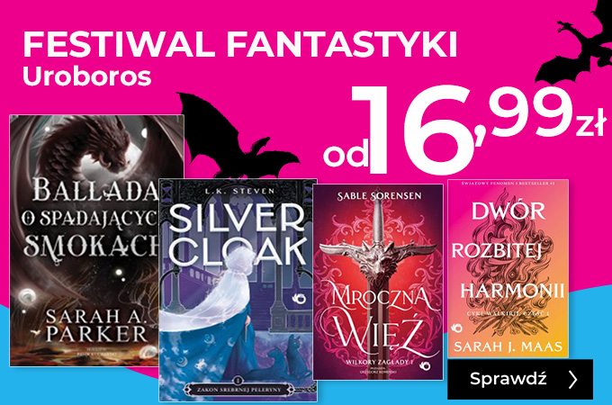 FESTIWAL FANTASTYKI UROBOROS OD 16,99 ZŁ