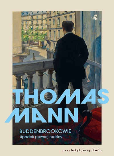 Buddenbrokowie - Thomas Mann