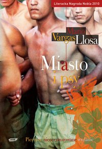 Miasto i psy Mario Vargas Llosa